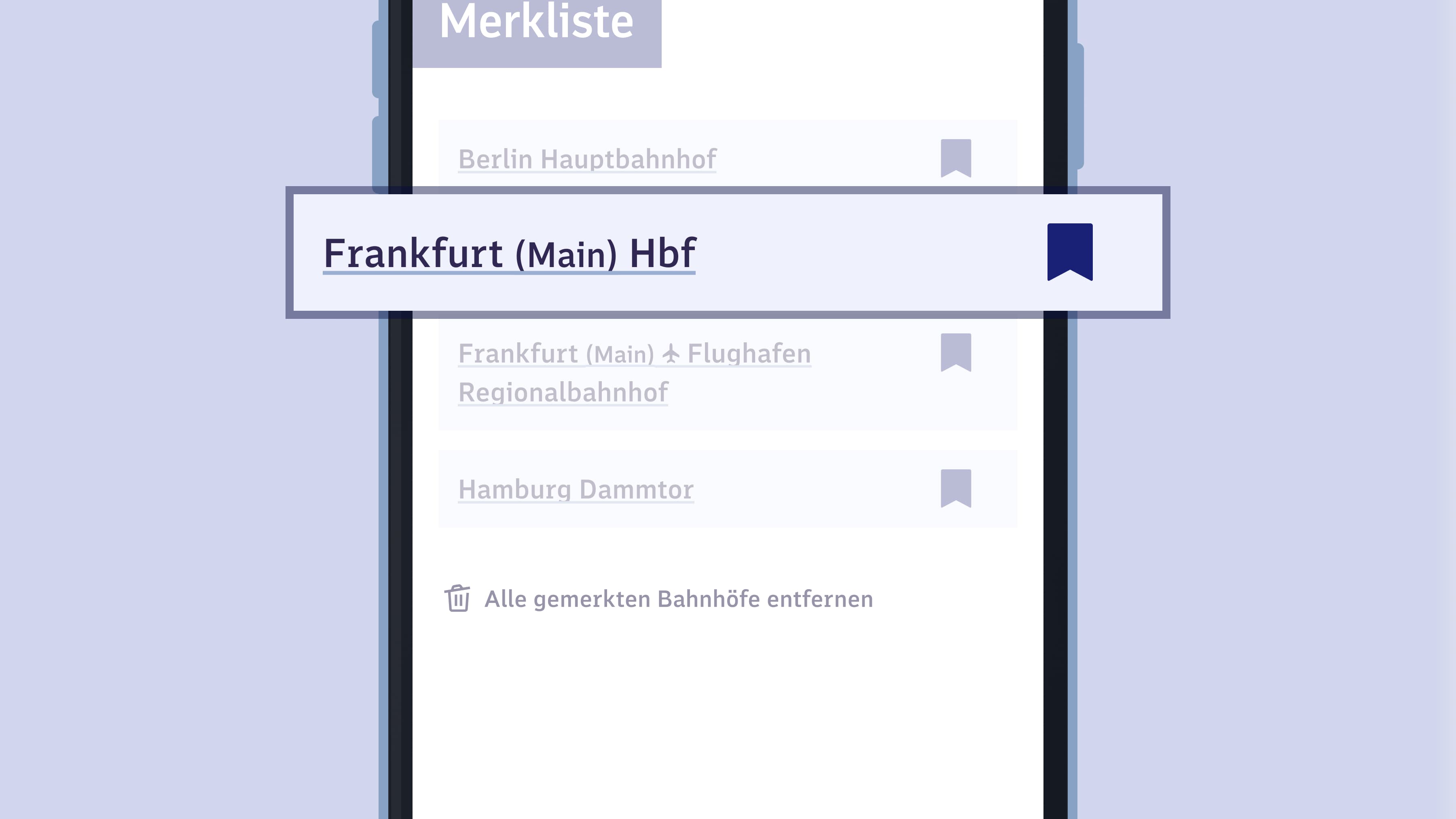 3. Schon ist der Bahnhof auf Ihrer persönlichen Merkliste gespeichert – und jederzeit mit nur einem Klick verfügbar.